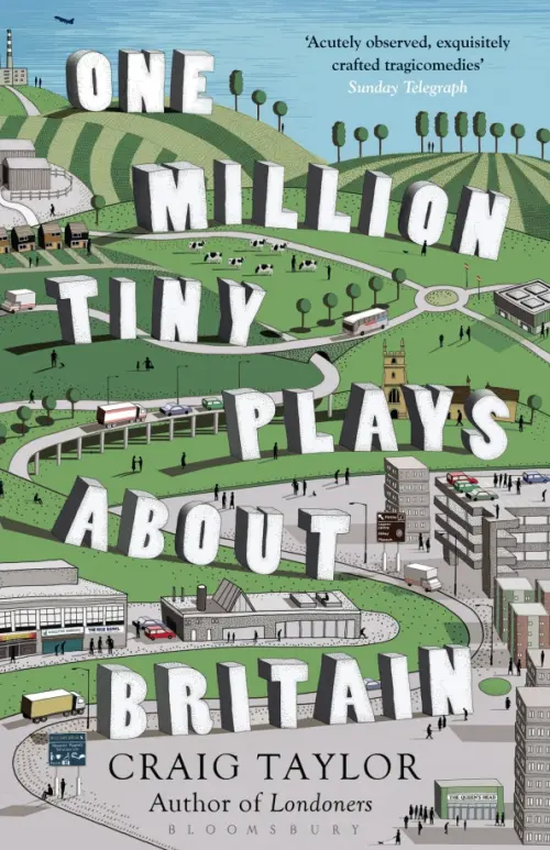 

One Million Tiny Plays About Britain
