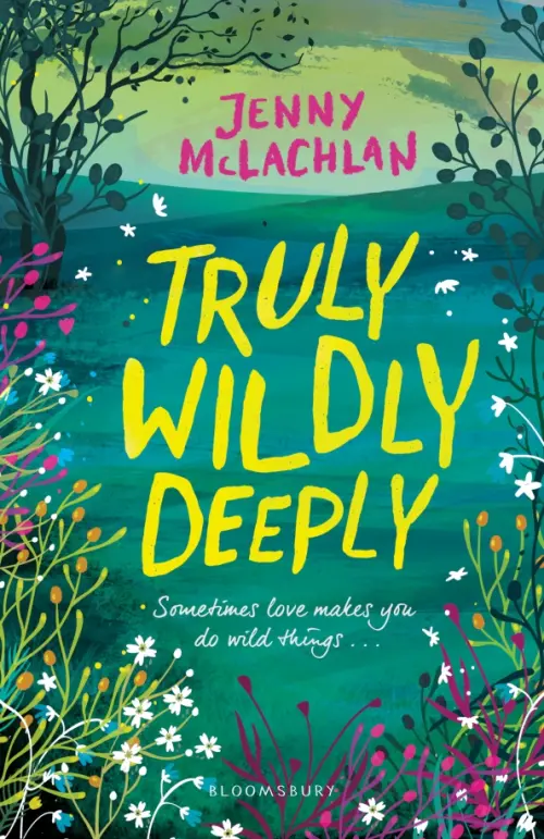 

Truly, Wildly, Deeply, Зелёный