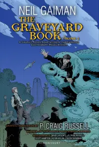 The Graveyard Book. Graphic Novel. Volume 2