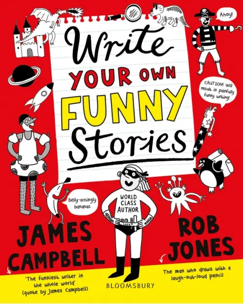 

Write Your Own Funny Stories. A laugh-out-loud book for budding writers, Красный
