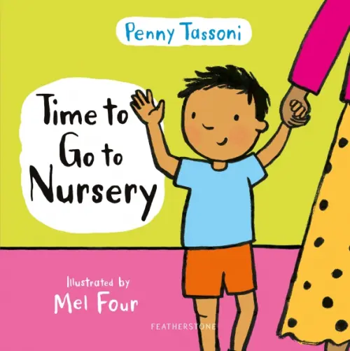 

Time to Go to Nursery