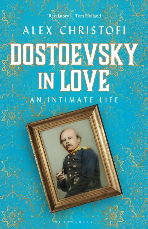 

Dostoevsky in Love. An Intimate Life, Голубой