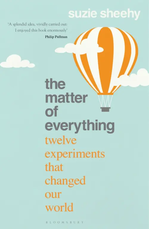 

The Matter of Everything. Twelve Experiments that Changed Our World, Голубой