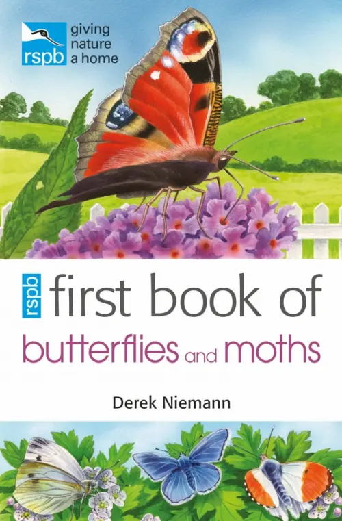 

RSPB First Book of Butterflies and Moths