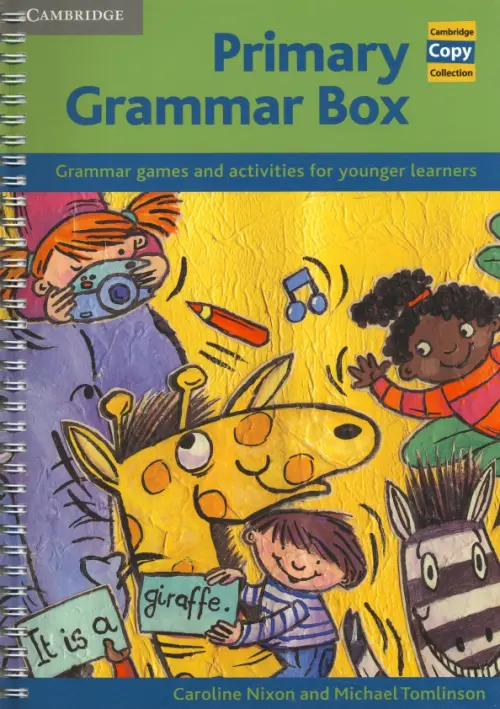 

Primary Grammar Box. Grammar Games and Activities for Younger Learners