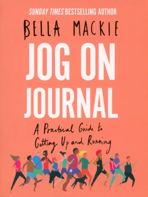 Jog on Journal. A Practical Guide to Getting Up and Running