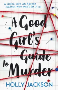 A Good Girl's Guide to Murder