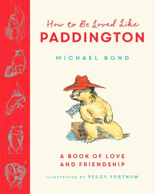 

How to Be Loved Like Paddington, Белый