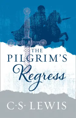 The Pilgrim’s Regress