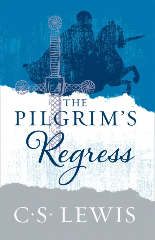 

The Pilgrim’s Regress