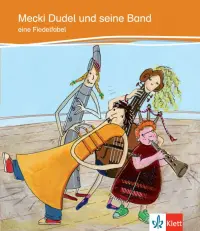 Mecki Dudel und seine Band eine Fiedelfabel