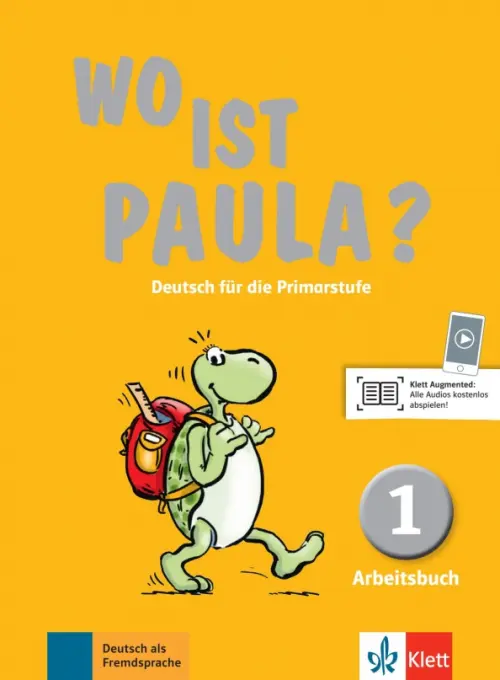 

Wo ist Paula 1. Deutsch für die Primarstufe. Arbeitsbuch mit Audios, Жёлтый