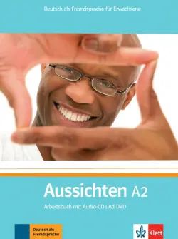 Aussichten. A2. Arbeitsbuch mit Audio-CD und DVD