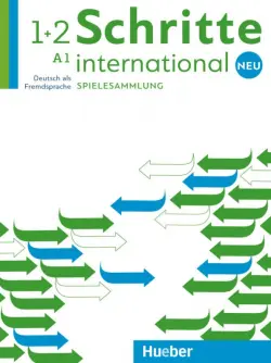 Schritte international Neu 1+2. Spielesammlung. Deutsch als Fremdsprache