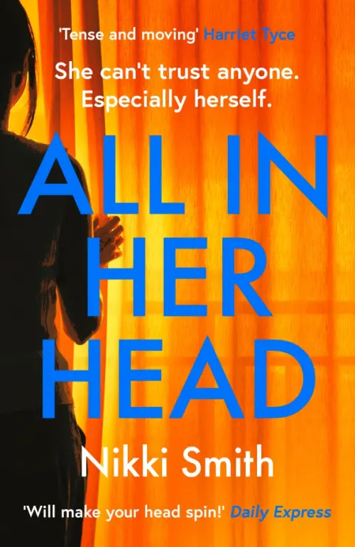 

All in Her Head, Оранжевый