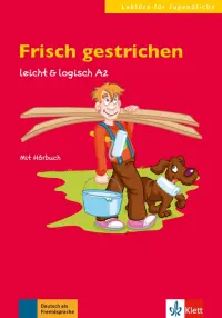 Frisch gestrichen. Leicht & logisch A2 + Online