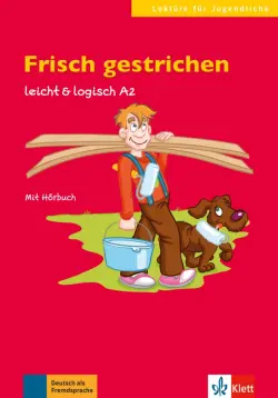 Frisch gestrichen. Leicht & logisch A2 + Online