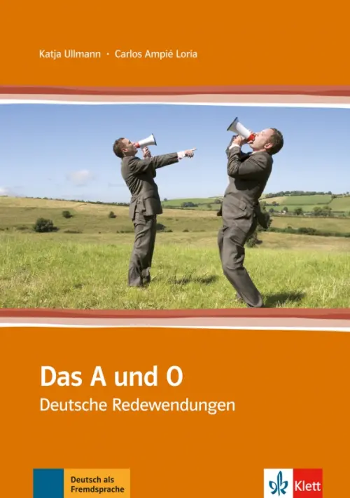 Das A und O. Deutsche Redewendungen