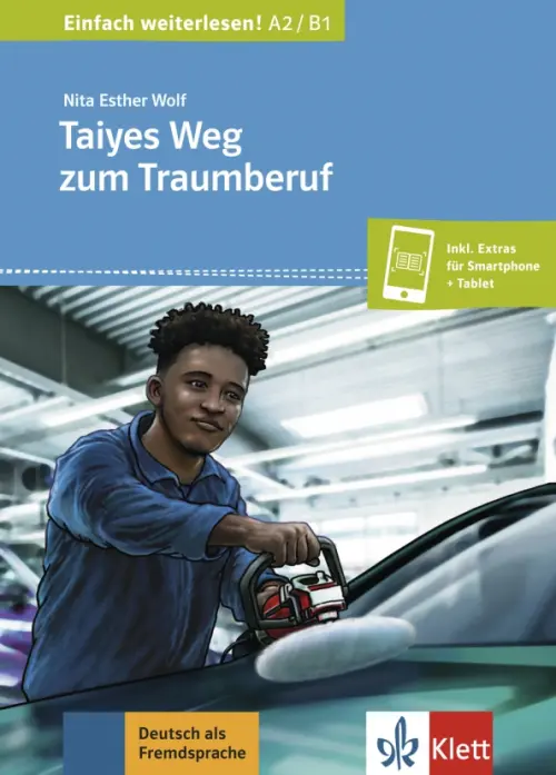 

Taiyes Weg zum Traumberuf + online
