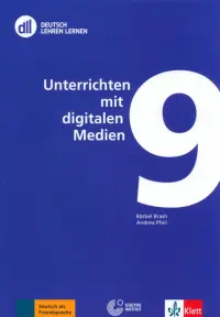 DLL 09. Unterrichten mit digitalen Medien. Buch mit DVD