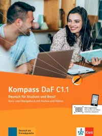 Kompass DaF C1.1, Kurs- Ubungsbuch mit Audios und Videos