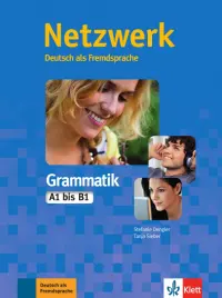 Netzwerk Grammatik A1-B1. Grammatik