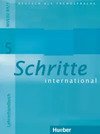 Schritte international 5. Lehrerhandbuch. Deutsch als Fremdsprache