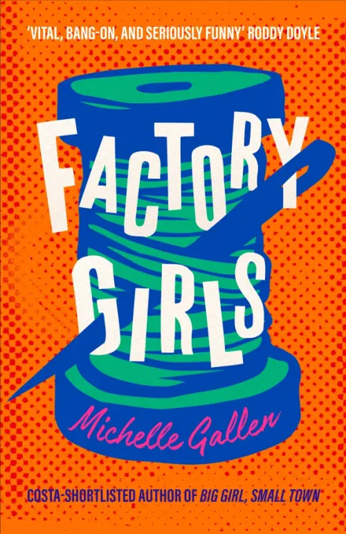 

Factory Girls, Оранжевый