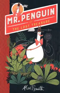 Mr Penguin and the Lost Treasure