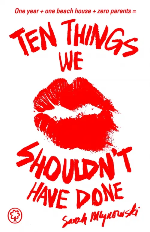 

Ten Things We Shouldn't Have Done, Белый