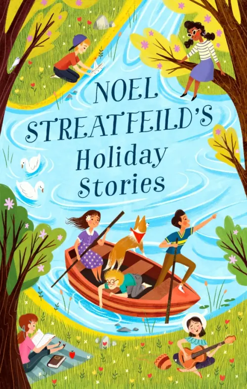 

Noel Streatfeild's Holiday Stories