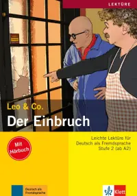 Der Einbruch. Stufe 2. Leichte Lektüren für Deutsch als Fremdsprache. Buch mit Audio-CD