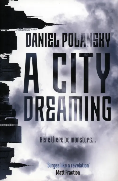

A City Dreaming, Серый