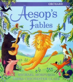 The Orchard Book of Aesop's Fables