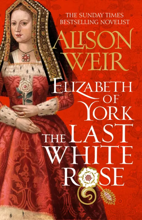 

Elizabeth of York. The Last White Rose, Красный