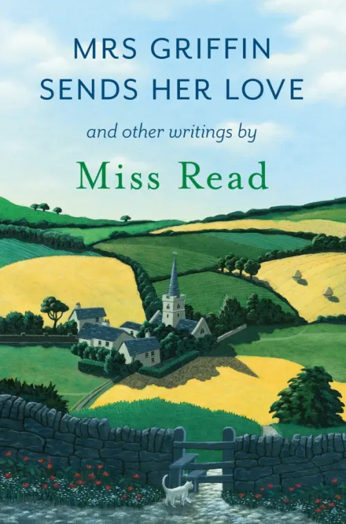 

Mrs Griffin Sends Her Love and other writings