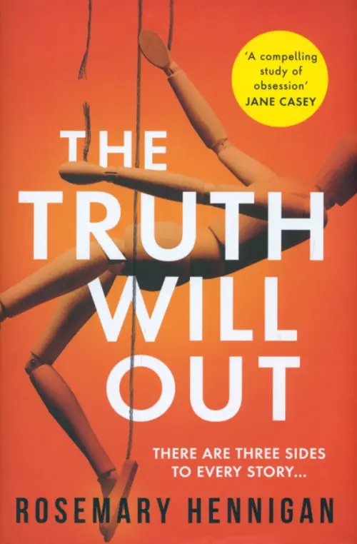 

The Truth Will Out, Оранжевый