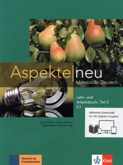 Aspekte neu. C1. Lehr- und Arbeitsbuch. Teil 2 + CD. Mittelstufe Deutsch