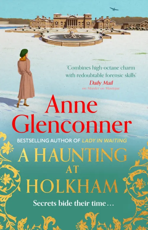 

A Haunting at Holkham, Зелёный