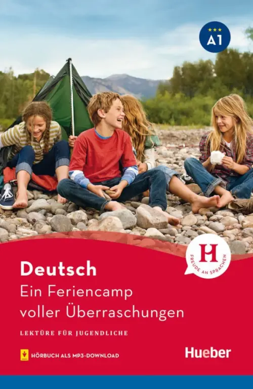 

Ein Feriencamp voller Überraschungen. Lektüre mit Audios online