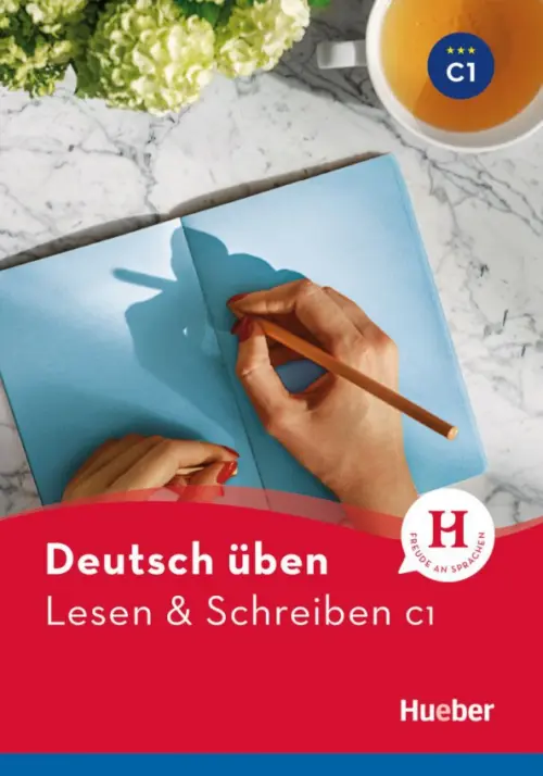 

Deutsch uben. Lesen & Schreiben C1