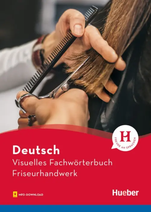 

Visuelles Fachwörterbuch Friseurhandwerk. Buch mit MP3-Download, Красный
