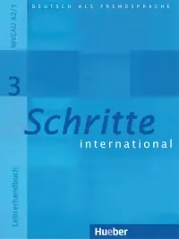 Schritte international 3. Lehrerhandbuch. Deutsch als Fremdsprache