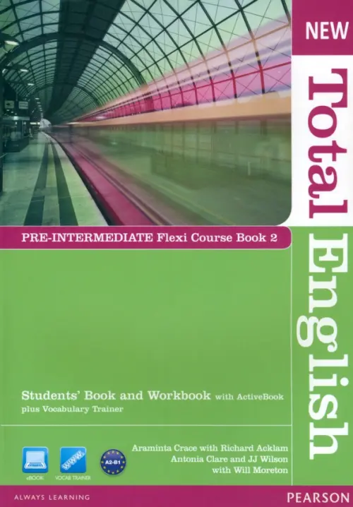 New Total English. Pre-Intermediate. Flexi Course book 2. Students Book + Workbook with Active Book