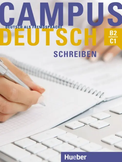 

Campus Deutsch - Schreiben. Kursbuch. Deutsch als Fremdsprache
