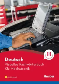 Visuelles Fachwörterbuch Kfz-Mechatronik. Buch mit MP3-Download