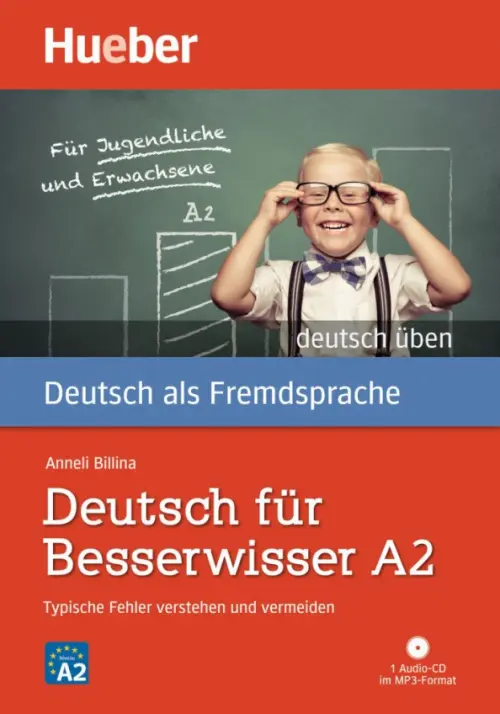

Deutsch für Besserwisser A2. Buch mit MP3-CD. Typische Fehler verstehen und vermeiden, Красный