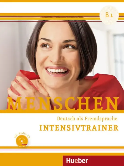 

Menschen B1. Intensivtrainer mit Audio-CD. Deutsch als Fremdsprache, Оранжевый