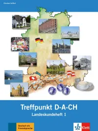 Berliner Platz 1 NEU. Deutsch im Alltag. Treffpunkt D-A-CH, Landeskundeheft