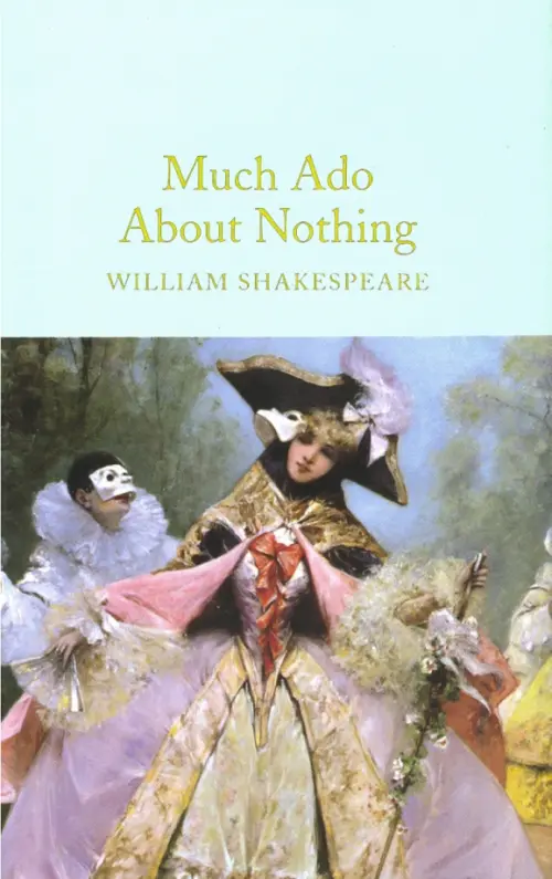 

Much Ado About Nothing, Голубой